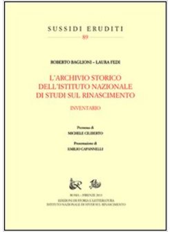 ARCHIVIO STORICO DELL'ISTITUTO NAZIONALE DI STUDI SUL RINASCIMENTO (L')