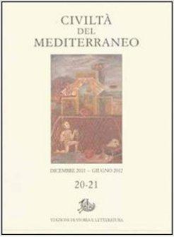 CIVILTA' DEL MEDITERRANEO VOL. 20-21