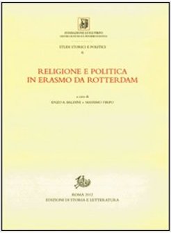 RELIGIONE E POLITICA IN ERASMO DA ROTTERDAM