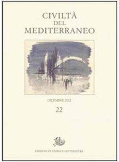 CIVILTA' DEL MEDITERRANEO. VOL. 22