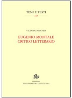 EUGENIO MONTALE CRITICO LETTERARIO