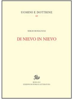 DI NIEVO IN NIEVO. UN QUARANTENNIO DI STUDI E RICERCHE (1950-1990)