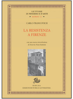 RESISTENZA A FIRENZE (LA)