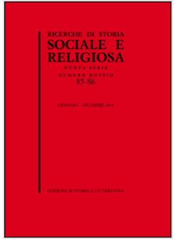 RICERCHE DI STORIA SOCIALE E RELIGIOSA (85-86)