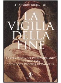 LA VIGILIA DELLA FINE