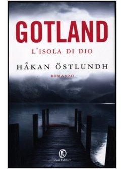 GOTLAND. L'ISOLA DI DIO