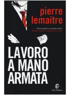 LAVORO A MANO ARMATA