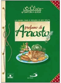 PROFUMO DI ARROSTO - VOL. 3