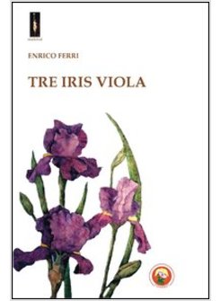 TRE IRIS VIOLA