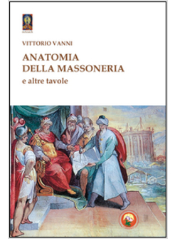 ANATOMIA DELLA MASSONERIA