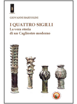 QUATTRO SIGILLI (I)