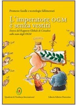 IMPERATORE OGM E' SENZA VESTITI (L')