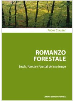 ROMANZO FORESTALE