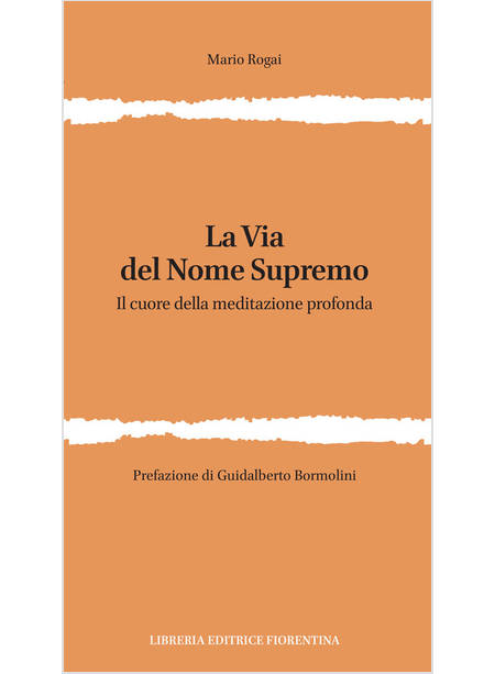 LA VIA DEL NOME SUPREMO IL CUORE DELLA MEDITAZIONE PROFONDA 