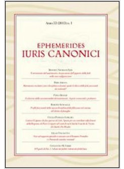 EPHEMERIDES IURIS CANONICI (2013). VOL. 1