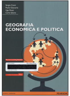 GEOGRAFIA ECONOMICA E POLITICA. CON ETEXT. CON ESPANSIONE ONLINE