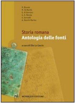 STORIA ROMANA. ANTOLOGIA DELLE FONTI