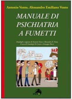 MANUALE DI PSICHIATRIA A FUMETTI