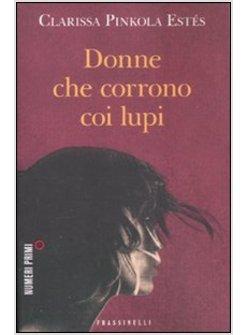 DONNE CHE CORRONO COI LUPI