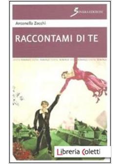 RACCONTAMI DI TE