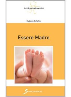 ESSERE MADRE