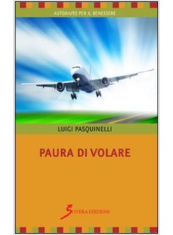 PAURA DI VOLARE