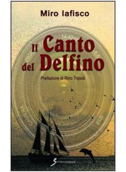 CANTO DEL DELFINO (IL)