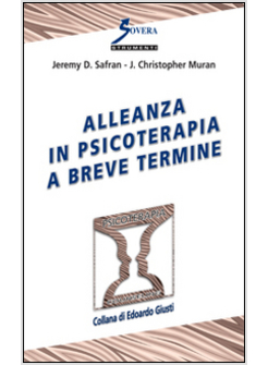 ALLEANZA IN PSICOTERAPIA A BREVE TERMINE