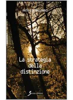 STRATEGIA DELLA DISTINZIONE (LA)