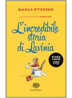 L'INCREDIBILE STORIA DI LAVINIA