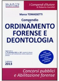 COMPENDIO DI ORDINAMENTO FORENSE E DEONTOLOGIA