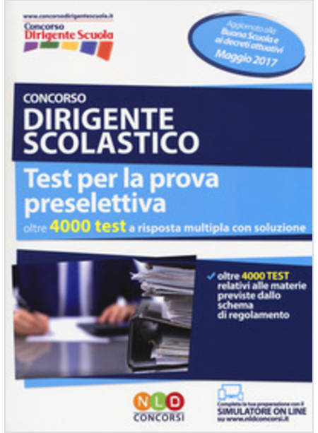 CONCORSO DIRIGENTE SCOLASTICO. TEST PER LA PROVA PRESELETTIVA