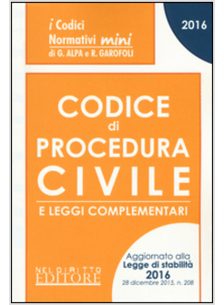 CODICE DI PROCEDURA CIVILE E LEGGI COMPLEMENTARI