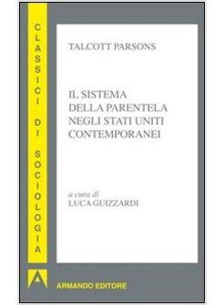 SISTEMA DELLA PARENTELA NEGLI STATI UNITI CONTEMPORANEI (IL)