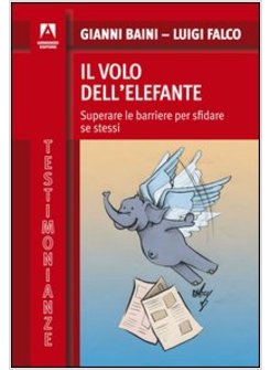 VOLO DELL'ELEFANTE (IL)