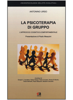 LA PSICOTERAPIA DI GRUPPO. L'APPROCCIO COGNITIVO-COMPORTAMENTALE