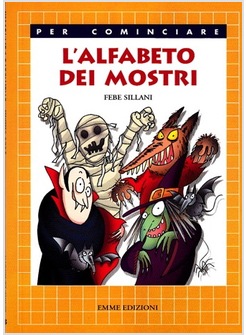 La Scuola Dei Vampiri. Una Storia In 5 Minuti! Ediz. Illustrata - Sillani  Febe - Emme Edizioni