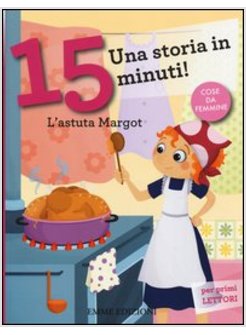 L' orchessa e le sette orfanelle. Una storia in 10 minuti! di Lazzarato  Francesca - Il Libraio