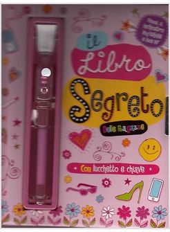 IL LIBRO SEGRETO DELLE RAGAZZE. CON GADGET