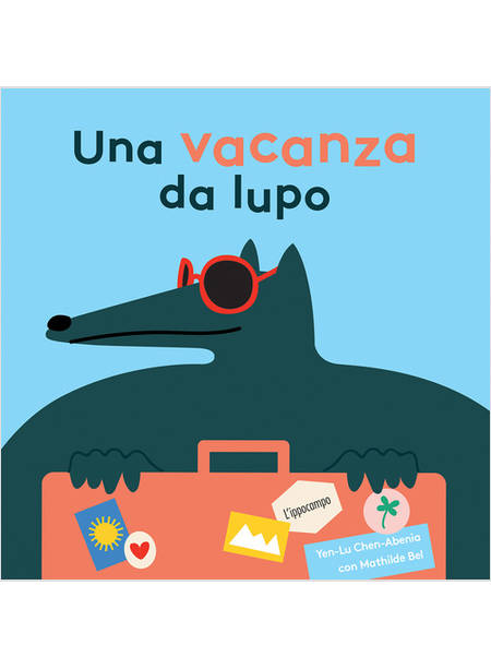 UNA VACANZA DA LUPO