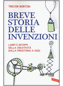 BREVE STORIA DELLE INVENZIONI