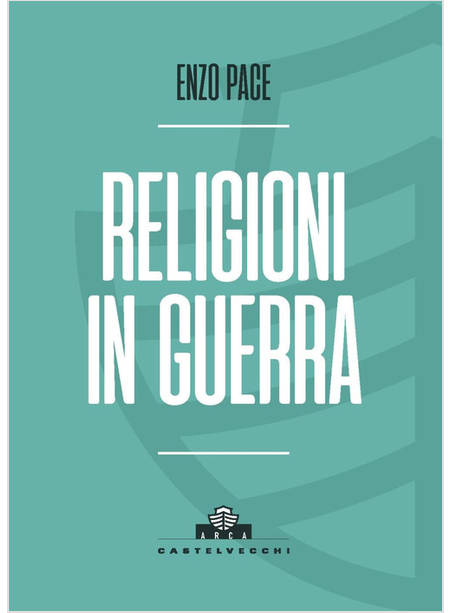 RELIGIONI IN GUERRA