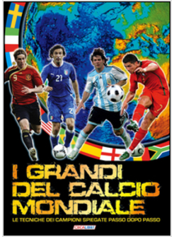 GRANDI DEL CALCIO (I)