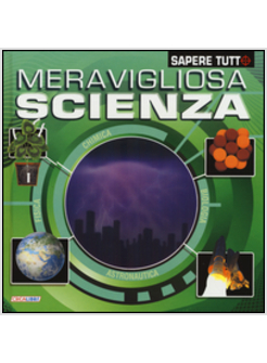 MERAVIGLIOSA SCIENZA