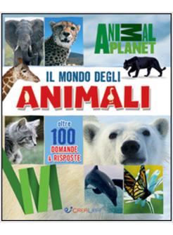 MONDO DEGLI ANIMALI (IL)