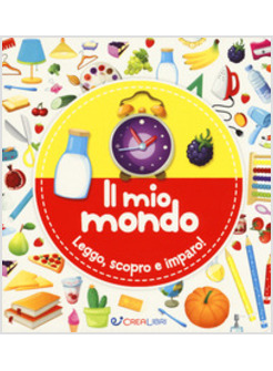 MIO MONDO. MONDO COSI' (IL)