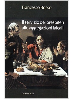 SERVIZIO DEI PRESBITERI ALLE AGGREGAZIONI LAICALI