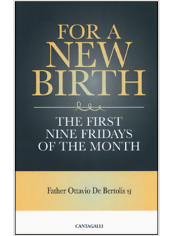 FOR A NEW BIRTH