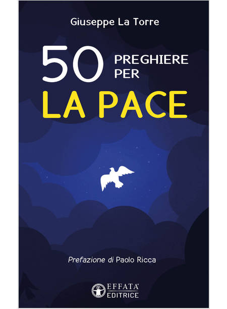 50 PREGHIERE PER LA PACE