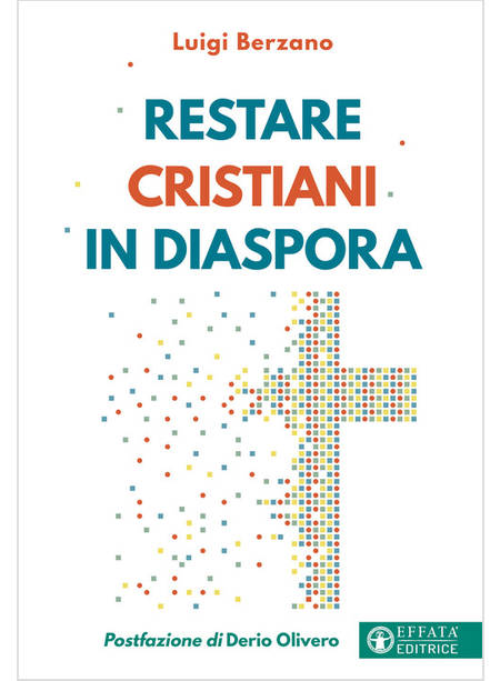 RESTARE CRISTIANI IN DIASPORA